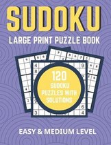 Large Print Sudoku Puzzle Book, Easy And Medium Level