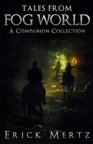Tales From Fog World