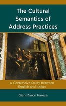 The Cultural Semantics of Address Practices