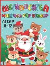 Weihnachten Malbuch fur Kinder Alter 8-12