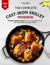 The Complete Cast Iron Skillet Cookbook