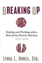 Breaking Up: Finding and Working with a New Jersey Divorce Attorney