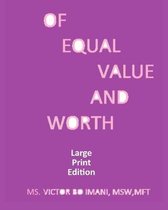 Of Equal Value and Worth