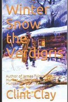 Winter Snow the Verdigris