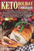 Keto Holiday Recipes Cookbook