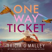 One Way Ticket