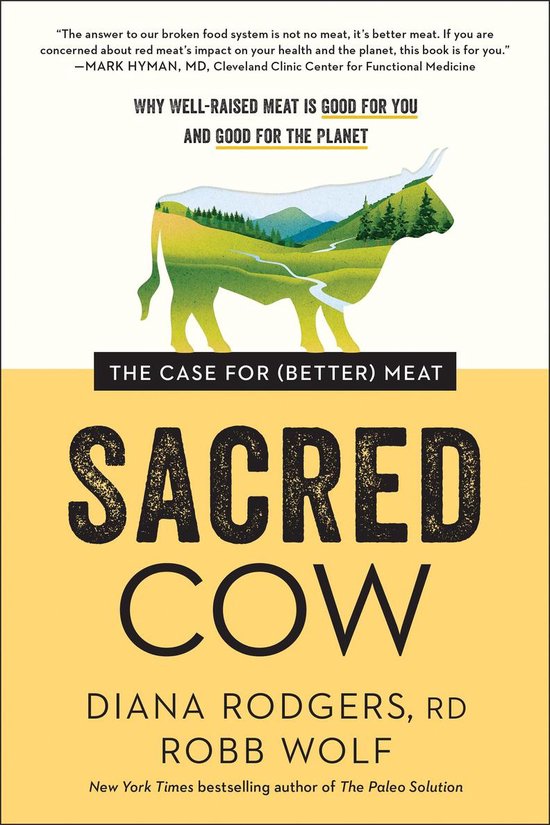 Sacred Cow Diana Rodgers 9781948836913 Boeken Bol sacred-cow-diana-rodgers-9781948836913-boeken-bol