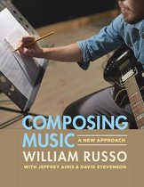 ISBN Composing Music: A New Approach, Musique, Anglais