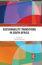 Routledge Studies in Sustainability- Sustainability Transitions in South Africa