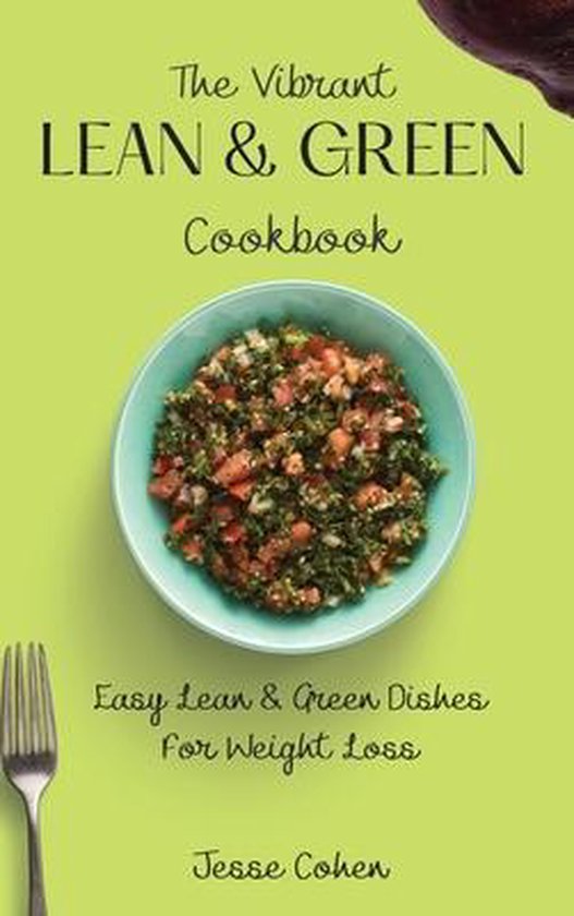The Vibrant Lean & Green Cookbook - cover