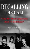 Recalling The Call