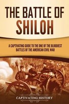 Battles of the Civil War-The Battle of Shiloh