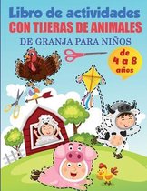 Libro de actividades con tijeras de animales de granja para ninos de 8 a 12 anos