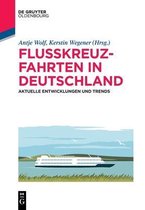 de Gruyter Studium- Flusskreuzfahrten in Deutschland