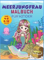 Meerjungfrau Farbung Buch fur Kinder im Alter von 9-12