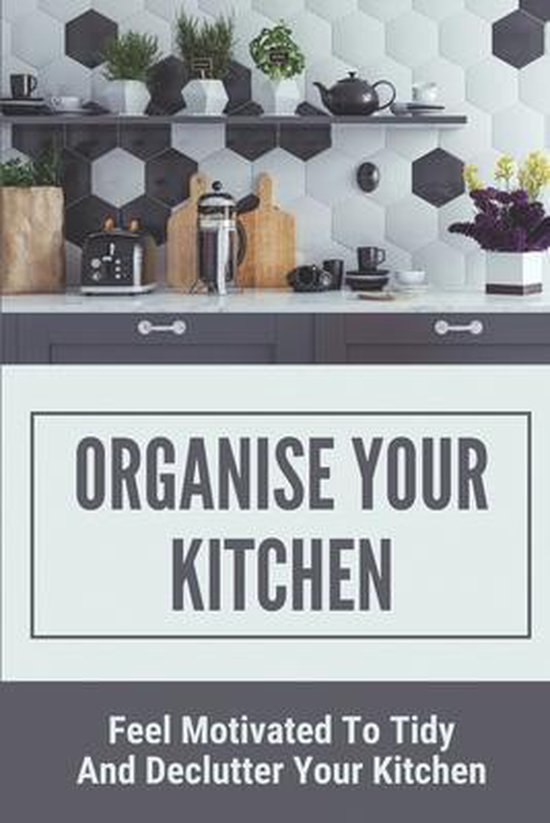 Organise Your Kitchen - cover