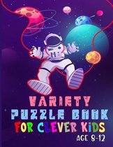 Variety puzzle book for clever kids age 8-12