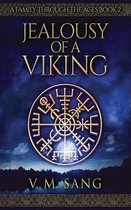A Family Through the Ages- Jealousy Of A Viking