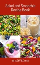 Recipe Books for Weight Loss and Health- Salad and Smoothie Recipe Book