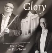 Glory - Kees Alers fluit - Jan Peter Teeuw orgel - Aleida Stouten fluit / Instrumentale koraal bewerkingen / CD Instrumentaal - Klassiek Religieus - Christelijk / Fantasie Psalm 99