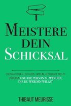 Meistere dein Schicksal