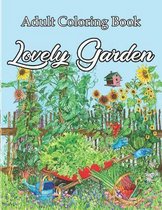 Lovely Garden Adult Coloring Book