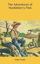 The Adventures of Huckleberry Finn