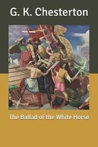 The Ballad of the White Horse
