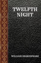 Twelfth Night