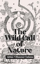 The Wild Call of Nature