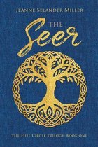 The Seer: Book One: The Full Circle Trilogy