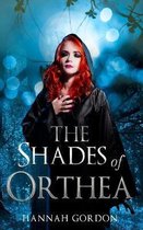 The Shades of Orthea