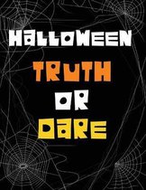 Halloween Truth or Dare