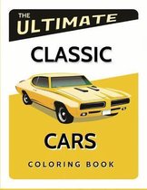 The Ultimate Classic Cars Coloring Book