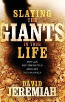 Slaying the Giants in Your Life