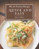 My 365 Yummy Quick and Easy Recipes