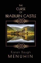 Heathcliff Lennox-The Curse of Braeburn Castle