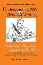 Understanding POVs in Fictional Writing
