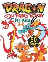 Dragon Coloring Book for Kids 3-8