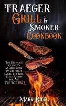 Traeger Grill & Smoker Cookbook