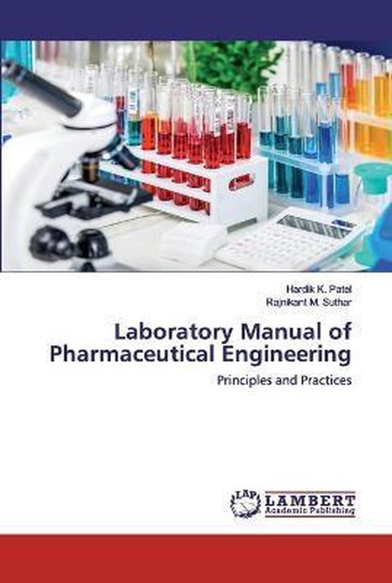 Laboratory Manual of Pharmaceutical Engineering 9786202523219