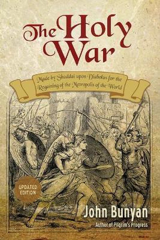 Boekcover 'The Holy War' van John Bunyan, met een afbeelding van een gevecht tussen engelen en demonen.