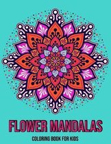 Flower Mandalas: Coloring Book For Kids