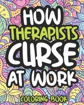 How Therapists Curse At Work