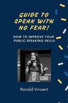 Guide To Speak With No Fear