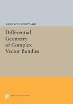 Differential Geometry of Complex Vector Bundles