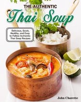 The Authentic Thai Soup