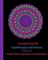 Kaleidoscopes and Patterns Volume 2