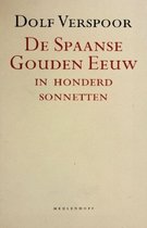 De spaanse gouden eeuw in honderd sonnetten