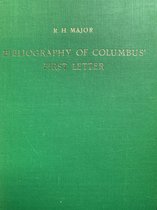 The Bibliography of the First Letter of Christopher Columbus